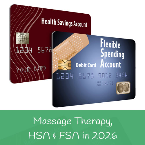 HSA & FSA Cards - Massage Therapy, HSA & FSA in 2026